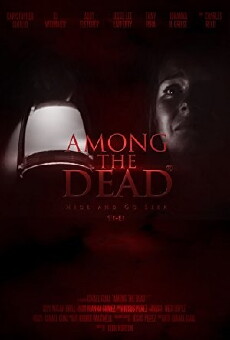 Among the Dead (2016) - Stream Online