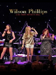 Wilson Phillips Live from Infinity Hall (2012) - Stream Online
