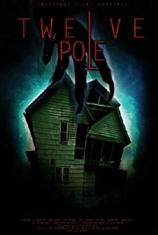 Twelve Pole (2017) - Stream Online