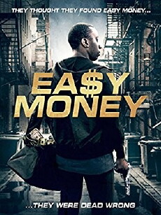 Easy Money (2018) - Stream Online