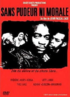 Sans pudeur ni morale (2011) - Stream Online