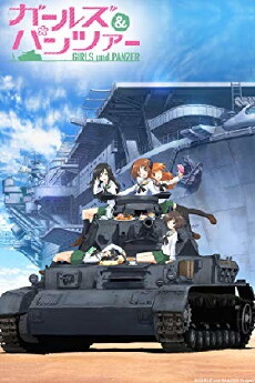 Girls und Panzer (2012) - Stream Online