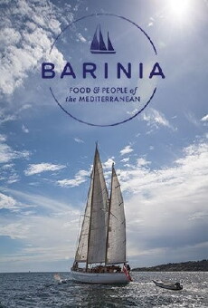 Barinia: Food and People of the Mediterranean (2015) - Stream Online