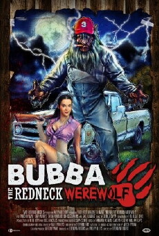 Bubba the Redneck Werewolf (2014) - Stream Online