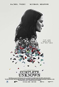 Complete Unknown (2016) - Stream Online