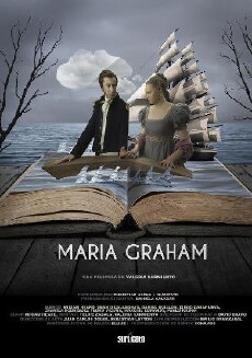 Maria Graham: Diary of a Residence in Chile (2014) - Stream Online