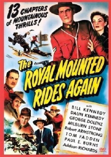 The Royal Mounted Rides Again (1945) - Stream Online