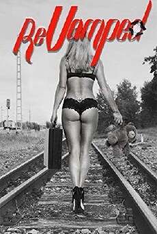 ReVamped (2018) - Stream Online