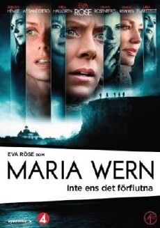 Maria Wern: Inte ens det förflutna (2012) - Stream Online