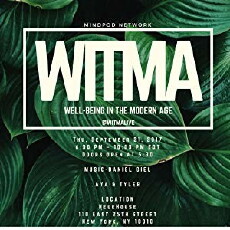 WITMA LIVE Well-Being in the Modern Age NYC (2017) - Stream Online