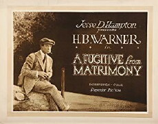 A Fugitive from Matrimony (1919) - Stream Online
