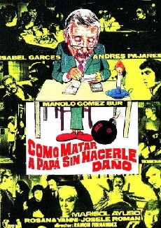 Como matar a papá... sin hacerle daño (1975) - Stream Online
