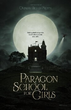 Paragon School for Girls (2013) - Stream Online