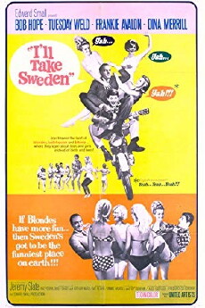 I'll Take Sweden (1965) - Stream Online
