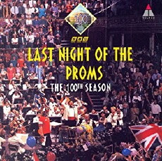 Last Night of the Proms: The 100th Season (1994) - Stream Online