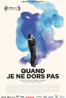 Quand je ne dors pas (2015) - Stream Online