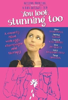 You Look Stunning Too (2013) - Stream Online