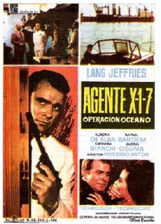 Agente X 1-7 operazione Oceano (1965) - Stream Online