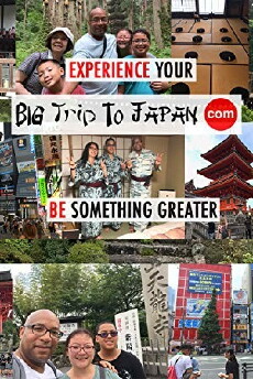Big Trip to Japan (2017) - Stream Online