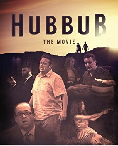 Hubbub: the Movie (2017) - Stream Online