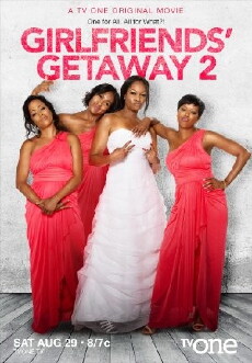 Girlfriends Getaway 2 (2015) - Stream Online