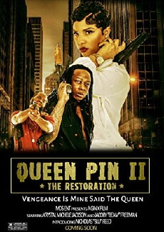 QueenPin II the Restoration (2016) - Stream Online