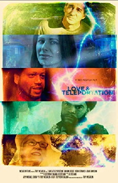 Love & Teleportation (2013) - Stream Online