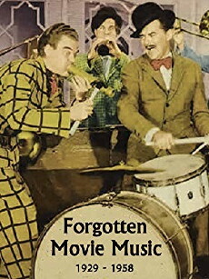 Forgotten Movie Music, 1929-1985 (2018) - Stream Online