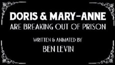 Doris & Mary-Anne Are Breaking Out of Prison (2015) - Stream Online
