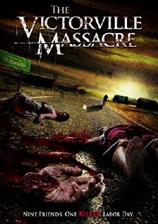 The Victorville Massacre (2011) - Stream Online