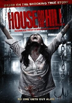 House on the Hill (2012) - Stream Online