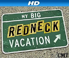 My Big Redneck Vacation (2012) - Stream Online