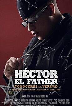 Héctor el Father: Conocerás la Verdad (2018) - Stream Online