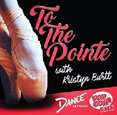 To the Pointe with Kristyn Burtt (2017) - Stream Online