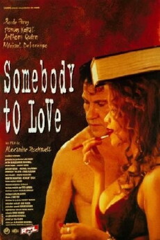 Somebody to Love (1994) - Stream Online