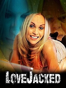 LoveJacked (2017) - Stream Online