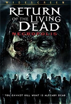 Return of the Living Dead: Necropolis (2005) - Stream Online