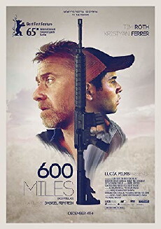 600 Miles (2015) - Stream Online
