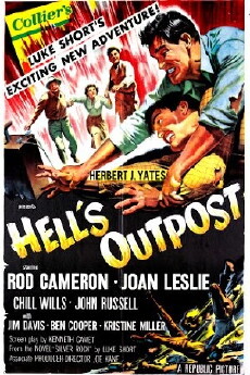 Hell's Outpost (1954) - Stream Online