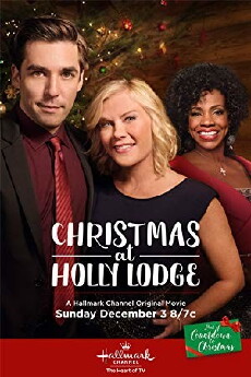 Christmas at Holly Lodge (2017) - Stream Online
