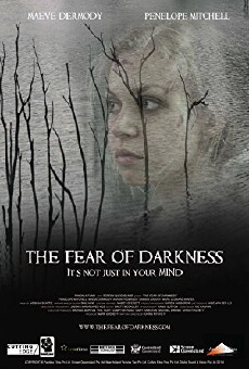 The Fear of Darkness (2015) - Stream Online