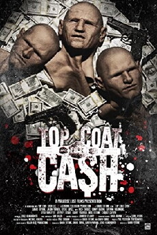 Top Coat Cash (2017) - Stream Online