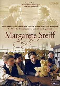 Margarete Steiff (2005) - Stream Online