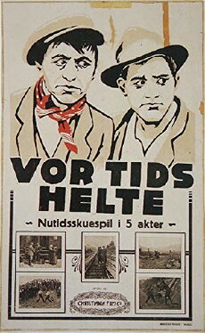 Vor tids helte (1918) - Stream Online