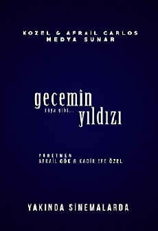 Gecemin Yildizi (2018) - Stream Online