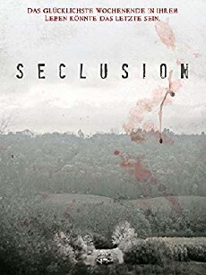 Seclusion (2015) - Stream Online