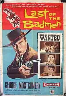 Last of the Badmen (1957) - Stream Online