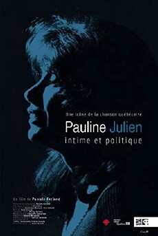 Pauline Julien, intime et politique (2018) - Stream Online