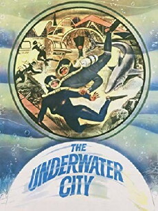 The Underwater City (1962) - Stream Online