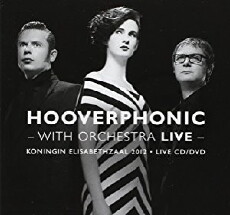 Hooverphonic: With Orchestra Live (2012) - Stream Online